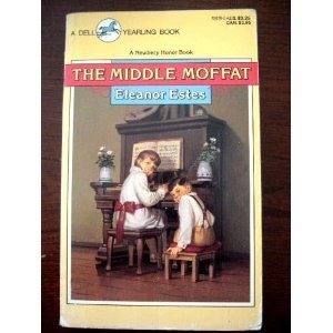 Stock image for The Middle Moffat; A Newbery Honor Book (The Moffat Series) for sale by Hedgehog's Whimsey BOOKS etc.