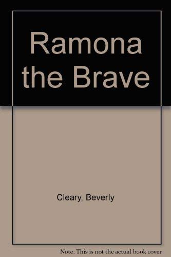 Stock image for RAMONA THE BRAVE for sale by SecondSale