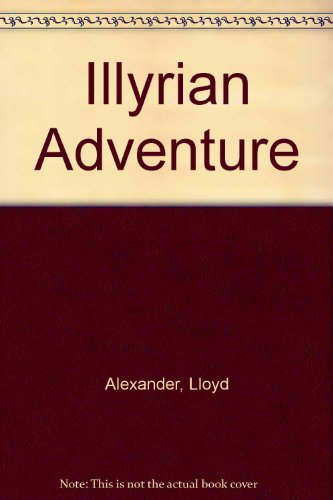 9780440801610: Illyrian Adventure