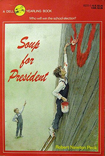 Stock image for Soup for President for sale by Better World Books