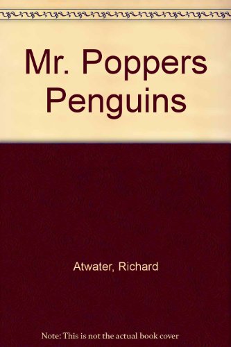 Imagen de archivo de Mr. Popper's Penguins a la venta por Top Notch Books