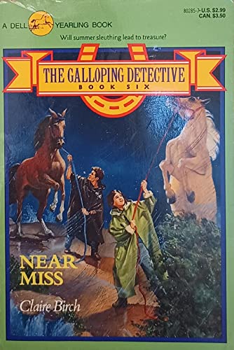 Stock image for Near Miss #6 Galloping Detective for sale by Wonder Book