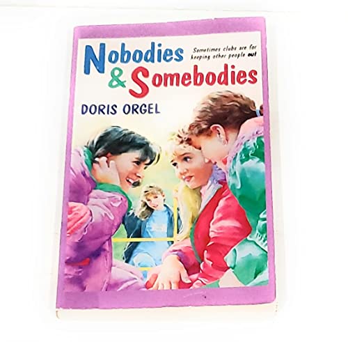 Stock image for Nobodies & Somebodies for sale by SecondSale