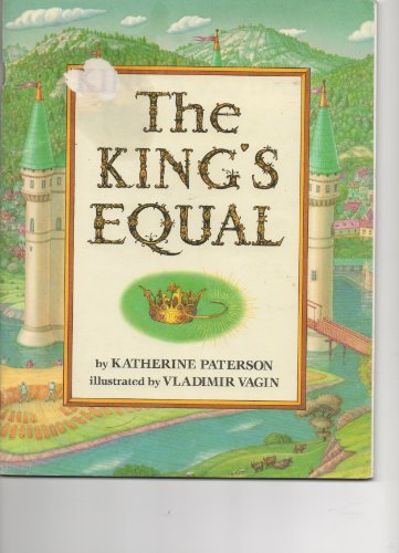 Beispielbild fr The King's Equal zum Verkauf von Wonder Book