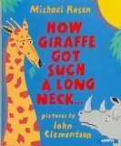 Beispielbild fr How Giraffe Got Such A Long Neck.and Why Rhino is So Grumpy zum Verkauf von Better World Books