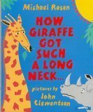 Stock image for How Giraffe Got Such A Long Neck.and Why Rhino is So Grumpy for sale by Gulf Coast Books