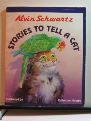 Beispielbild fr Stories to Tell a Cat zum Verkauf von Better World Books