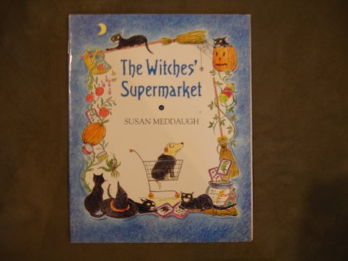 Beispielbild fr The witches' supermarket (A Trumpet Club special edition) zum Verkauf von Wonder Book