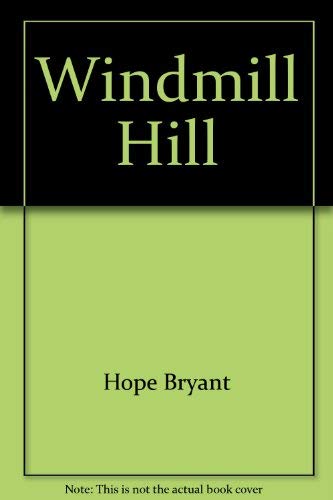 Stock image for Windmill Hill for sale by Wonder Book
