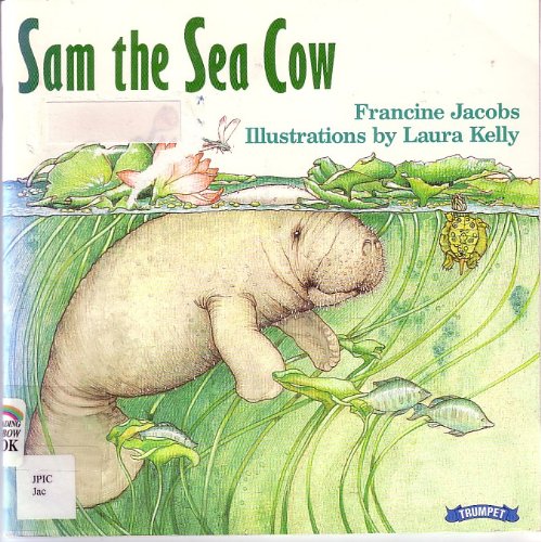 Stock image for Sam the Sea Cow for sale by BookHolders