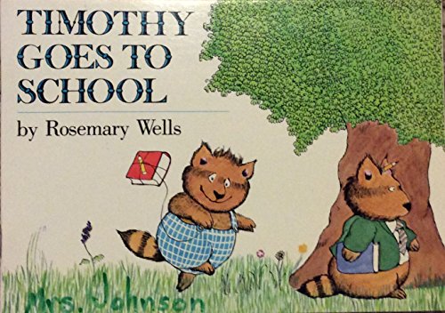 Imagen de archivo de Timothy Goes to School a la venta por Alf Books