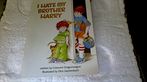 Imagen de archivo de I Hate My Brother Harry a la venta por Persephone's Books