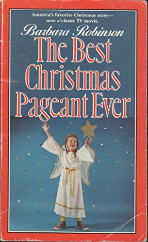 Beispielbild fr The Best Christmas Pageant Ever zum Verkauf von ThriftBooks-Atlanta