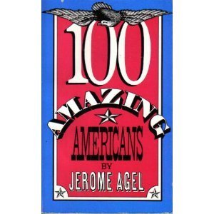 Beispielbild fr 100 Amazing Americans zum Verkauf von Wonder Book