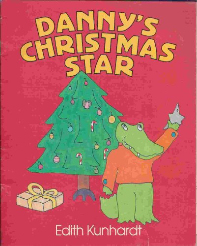 Danny's Christmas star (9780440842668) by Kunhardt, Edith