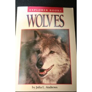 Imagen de archivo de Wolves (Explorer books) a la venta por Nealsbooks