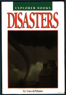 Stock image for Disasters (Explorer books) for sale by SecondSale