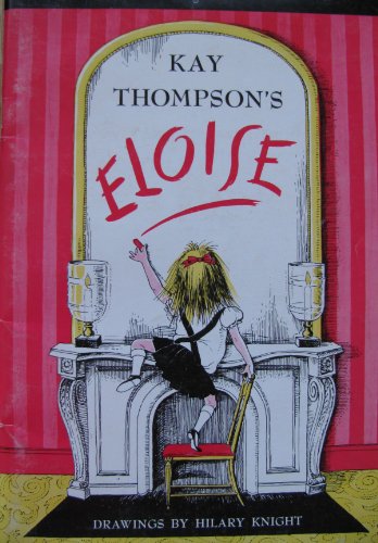 Beispielbild fr Kay Thompson's Eloise zum Verkauf von Better World Books