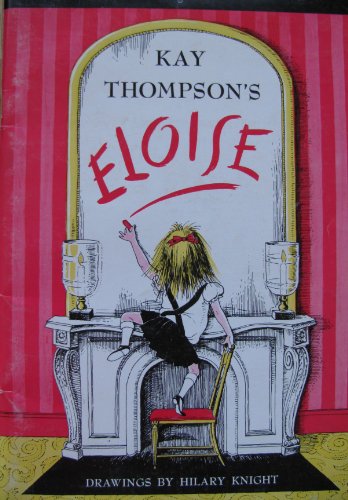 Imagen de archivo de Kay Thompson's Eloise a la venta por Better World Books