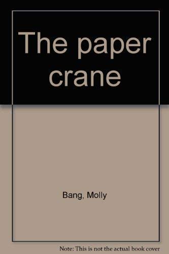 9780440843344: The paper crane