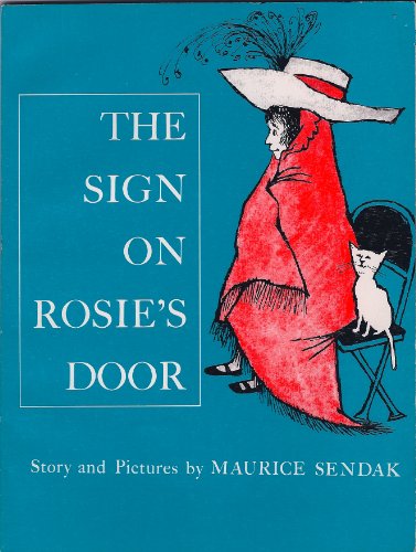 Beispielbild fr The sign on Rosie's door; zum Verkauf von Wonder Book