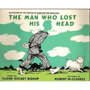 Beispielbild fr The Man Who Lost His Head zum Verkauf von ThriftBooks-Atlanta