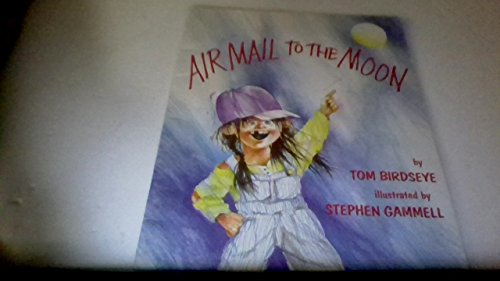 Beispielbild fr Air Mail to the Moon zum Verkauf von Gulf Coast Books