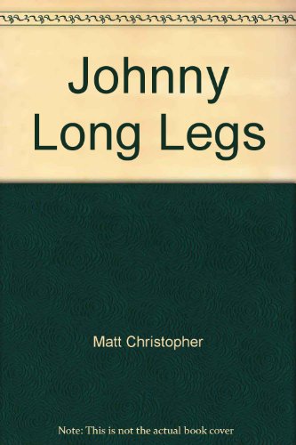 Beispielbild fr Johnny Long Legs zum Verkauf von Better World Books