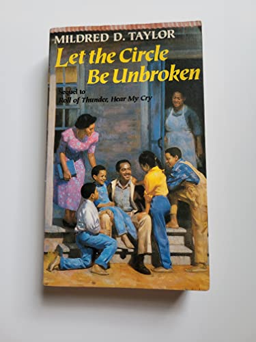 9780440845300: [Taylor Mildred D. : Let the Circle be Unbroken (Us)] [by: Mildred D Taylor]