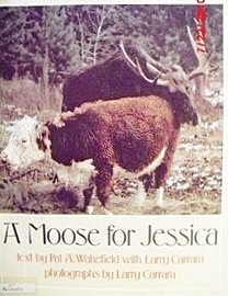 Imagen de archivo de A Moose for Jessica a la venta por Bank of Books