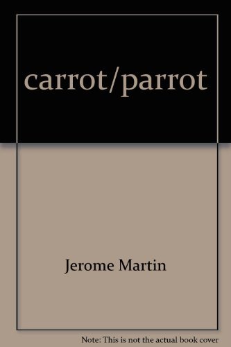 9780440845782: carrot/parrot