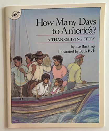 Imagen de archivo de How Many Days to America? A Thanksgiving Story a la venta por Gulf Coast Books