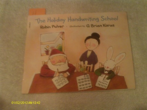 Beispielbild fr The Holiday Handwriting School zum Verkauf von Wonder Book