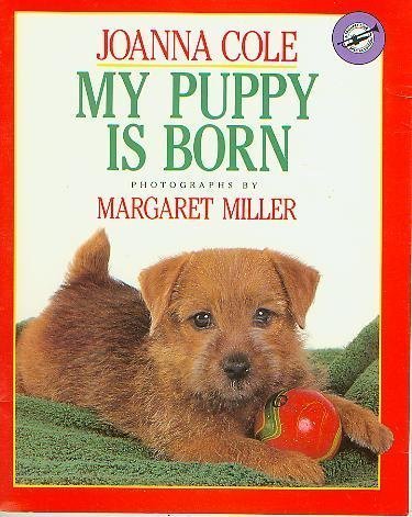 Beispielbild fr My Puppy Is Born zum Verkauf von Wonder Book