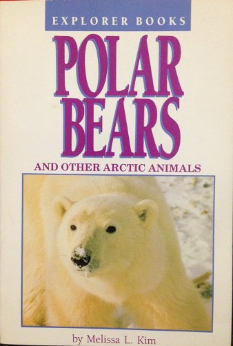 Imagen de archivo de Polar Bears and Other Arctic Animals a la venta por Acme Books