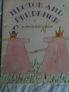 Beispielbild fr Hector and Prudence zum Verkauf von Wonder Book