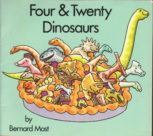 9780440847489: Four & twenty dinosaurs