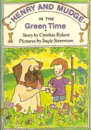 Stock image for Henry and Mudge in the Green Time for sale by The Book Garden