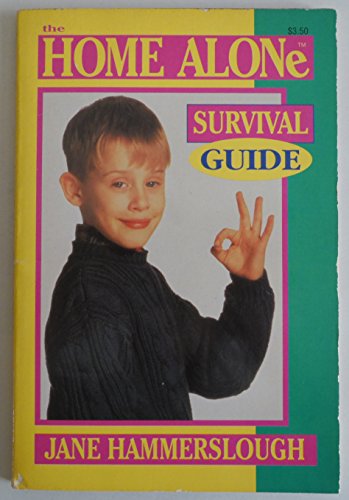 Beispielbild fr The Home Alone Survival Guide zum Verkauf von Wonder Book