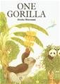 Beispielbild fr One gorilla: A counting book zum Verkauf von SecondSale