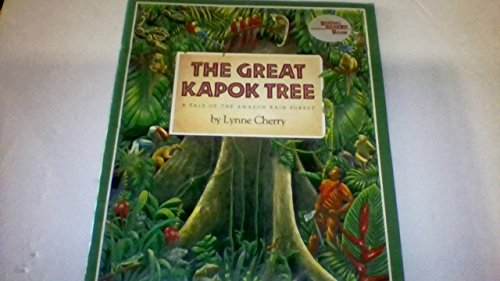 Stock image for The Great Kapok Tree: a Tale of the Amazon Rain Forest for sale by OddReads