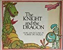 Beispielbild fr The Knight and the Dragon zum Verkauf von Better World Books