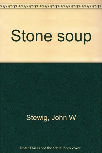 Beispielbild fr Stone soup zum Verkauf von Better World Books