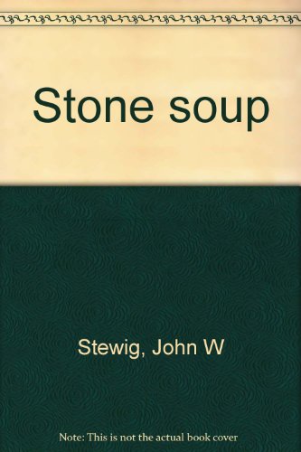 Imagen de archivo de Stone soup a la venta por Better World Books