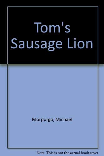 Imagen de archivo de Tom's Sausage Lion a la venta por WorldofBooks