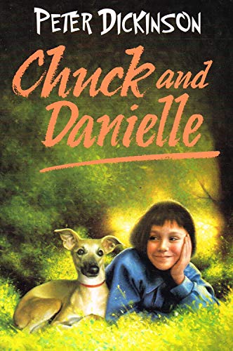 Stock image for CHUCK AND DANIELLE for sale by Wonder Book