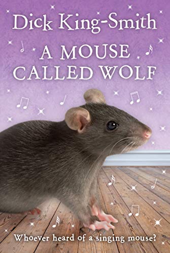 Beispielbild fr A Mouse Called Wolf zum Verkauf von WorldofBooks