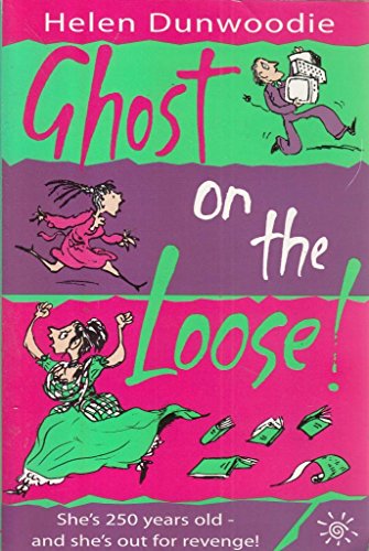 Stock image for Ghost On The Loose for sale by AwesomeBooks