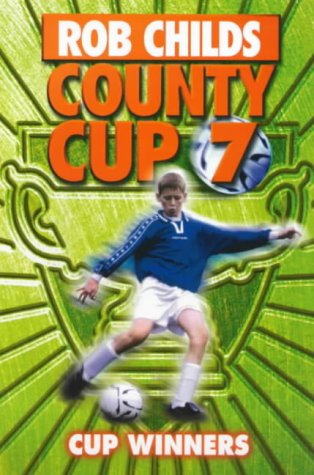 Cup Winners (County Cup) (9780440863892) by Rob Childs