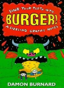 Stock image for Burger! for sale by WorldofBooks